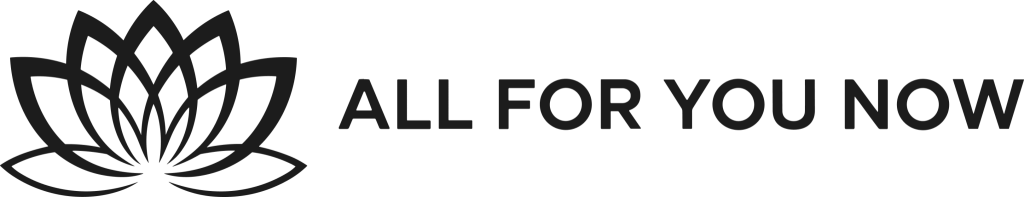 ALL FOR YOU NOW